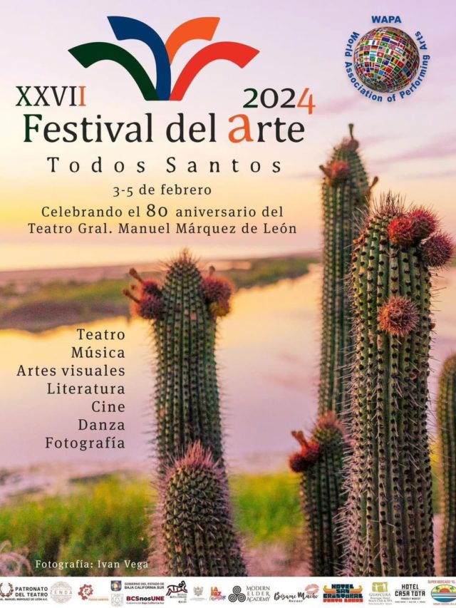 Del 3 al 5 de febrero 27ª edición del Festival del Arte 2024 en Todos Santos